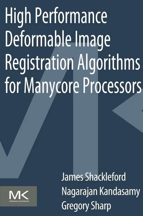 Coperta cărții "High Performance Deformable Image Registration Algorithms for Manycore Processors" de autor necunoscut