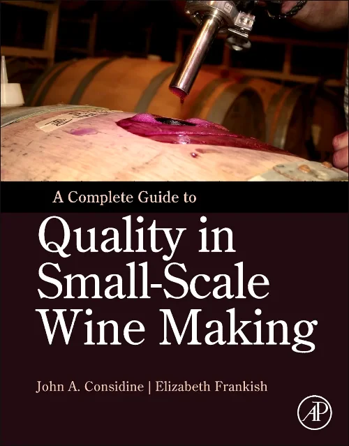 Coperta cărții "A Complete Guide to Quality in Small-Scale Wine Making" de autor necunoscut