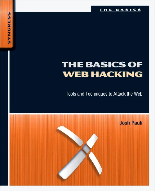 Coperta cărții "The Basics of Web Hacking" de autor necunoscut