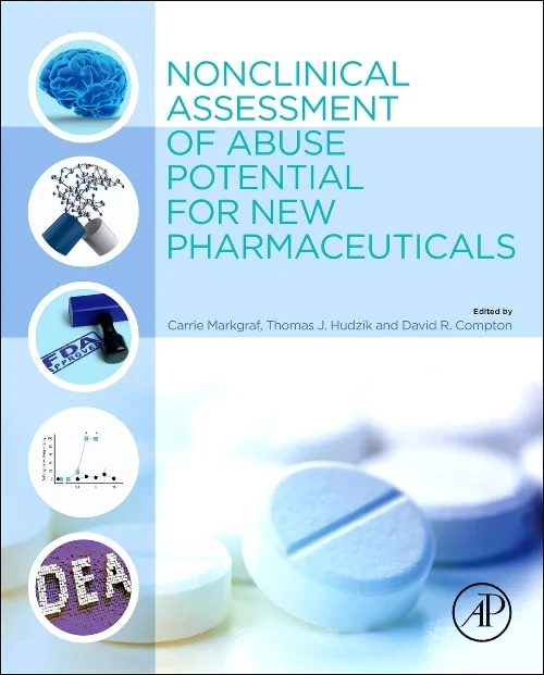 Coperta cărții "Nonclinical Assessment of Abuse Potential for New Pharmaceuticals" de autor necunoscut