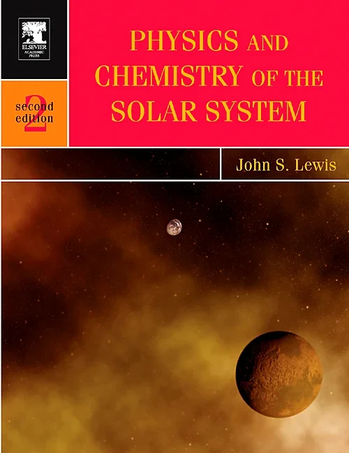 Coperta cărții "Physics and Chemistry of the Solar System" de autor necunoscut