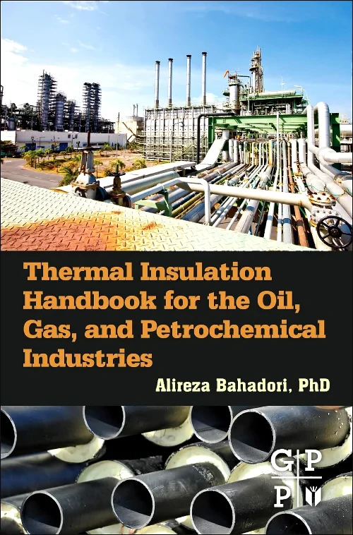 Coperta cărții "Thermal Insulation Handbook for the Oil, Gas, and Petrochemical Industries" de autor necunoscut