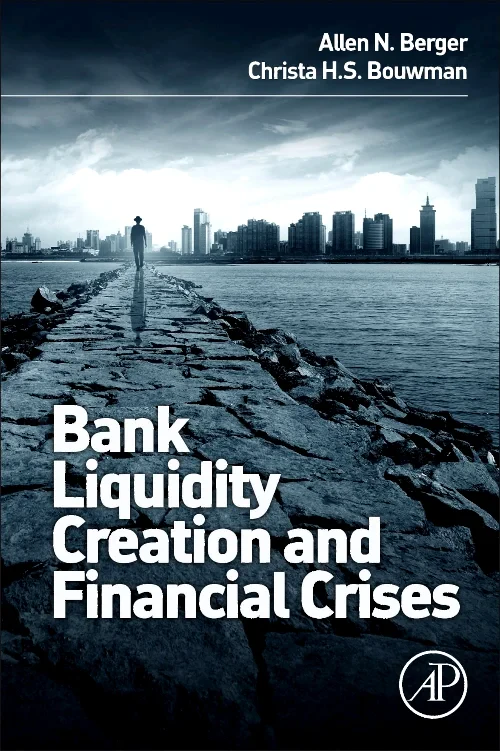 Coperta cărții "Bank Liquidity Creation and Financial Crises" de autor necunoscut