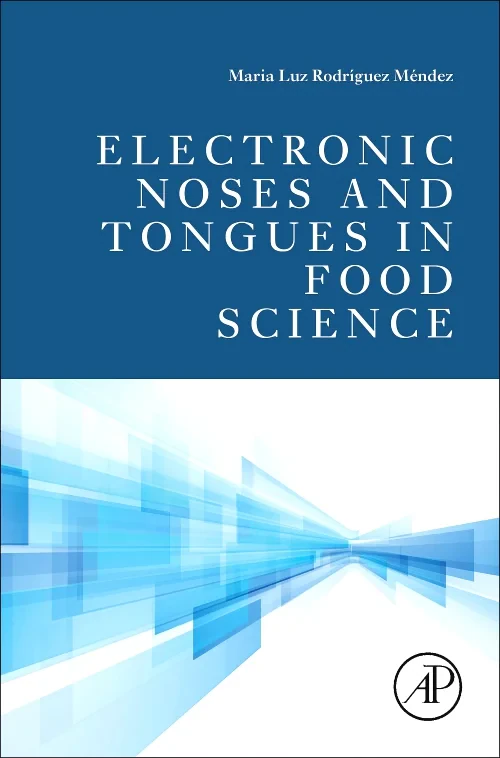 Coperta cărții "Electronic Noses and Tongues in Food Science" de autor necunoscut