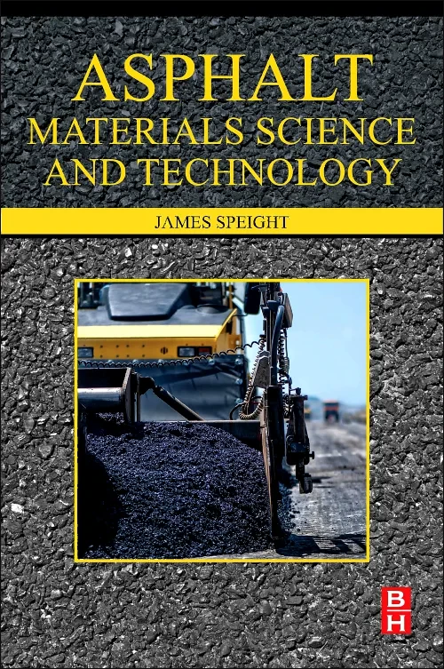 Coperta cărții "Asphalt Materials Science and Technology" de autor necunoscut