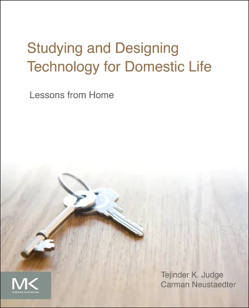 Coperta cărții "Studying and Designing Technology for Domestic Life" de autor necunoscut