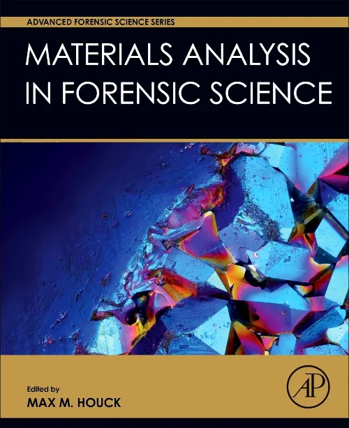 Coperta cărții "Materials Analysis in Forensic Science" de autor necunoscut
