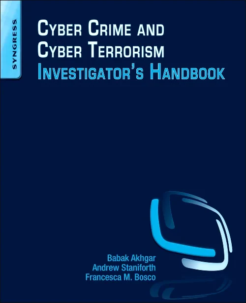 Coperta cărții "Cyber Crime and Cyber Terrorism Investigator&#039;s Handbook" de autor necunoscut