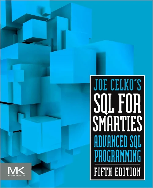 Coperta cărții "Joe Celko&#039;s SQL for Smarties" de autor necunoscut