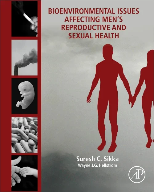 Coperta cărții "Bioenvironmental Issues Affecting Men&#039;s Reproductive and Sexual Health" de autor necunoscut