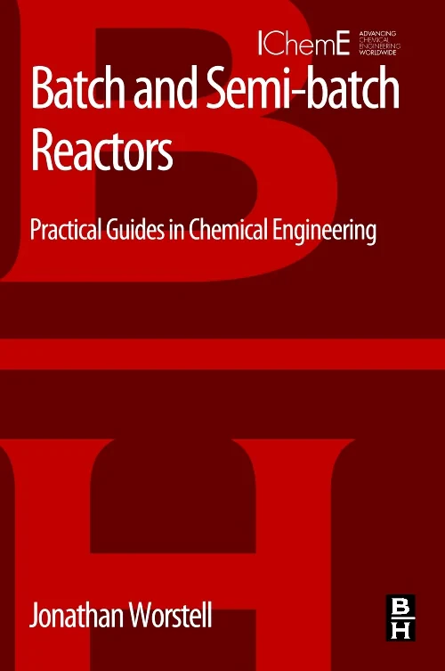 Coperta cărții "Batch and Semi-batch Reactors" de autor necunoscut