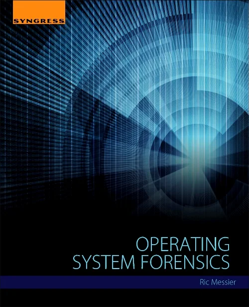 Coperta cărții "Operating System Forensics" de autor necunoscut