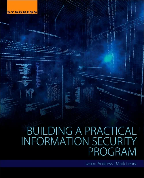 Coperta cărții "Building a Practical Information Security Program" de autor necunoscut
