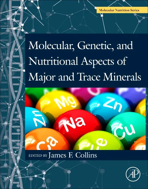 Coperta cărții "Molecular, Genetic, and Nutritional Aspects of Major and Trace Minerals" de autor necunoscut