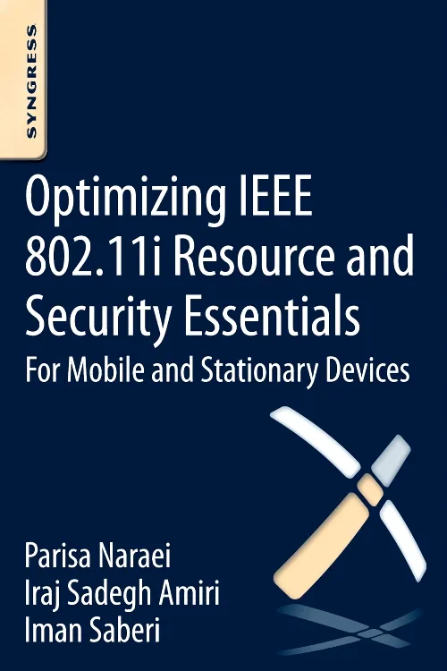 Coperta cărții "Optimizing IEEE 802.11i Resource and Security Essentials" de autor necunoscut