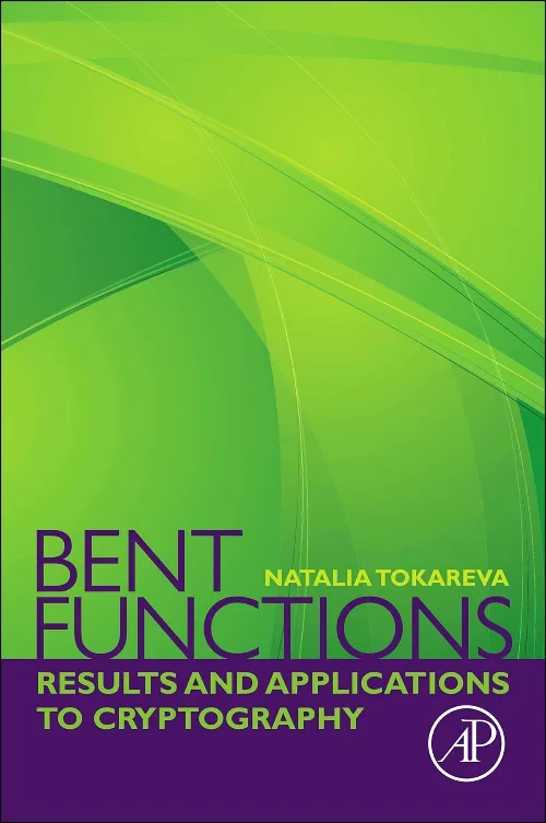 Coperta cărții "Bent Functions" de autor necunoscut