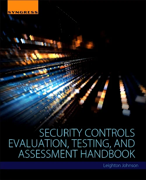 Coperta cărții "Security Controls Evaluation, Testing, and Assessment Handbook" de autor necunoscut