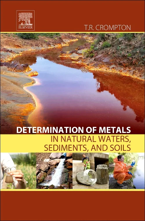 Coperta cărții "Determination of Metals in Natural Waters, Sediments, and Soils" de autor necunoscut
