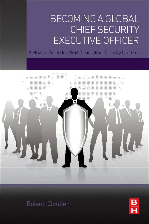 Coperta cărții "Becoming a Global Chief Security Executive Officer" de autor necunoscut