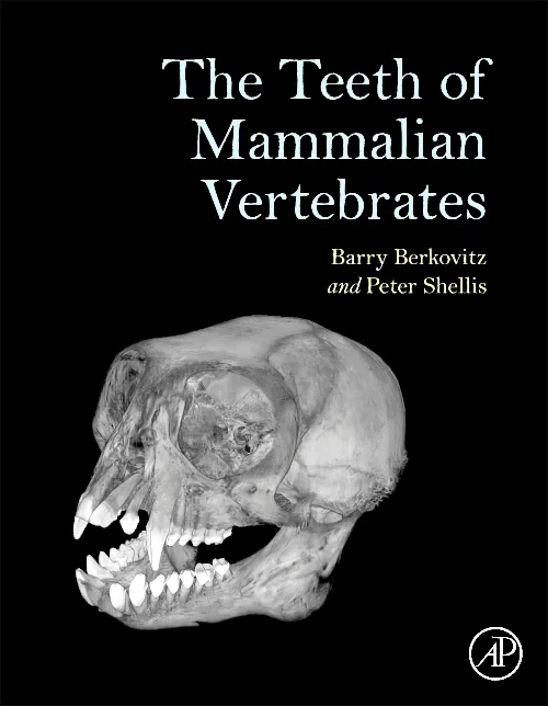 Coperta cărții "The Teeth of Mammalian Vertebrates" de autor necunoscut