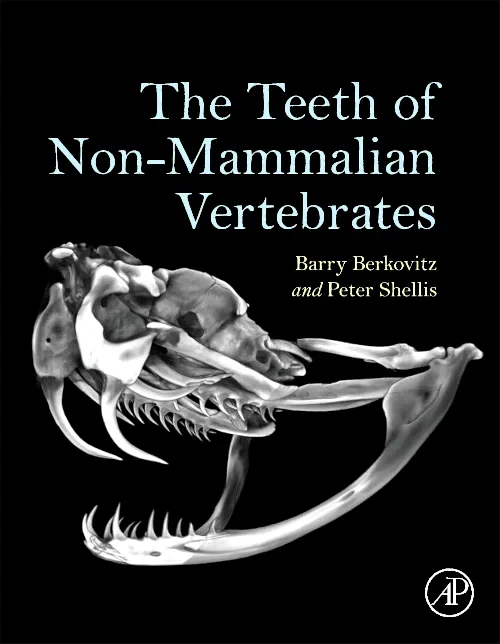 Coperta cărții "The Teeth of Non-Mammalian Vertebrates" de autor necunoscut