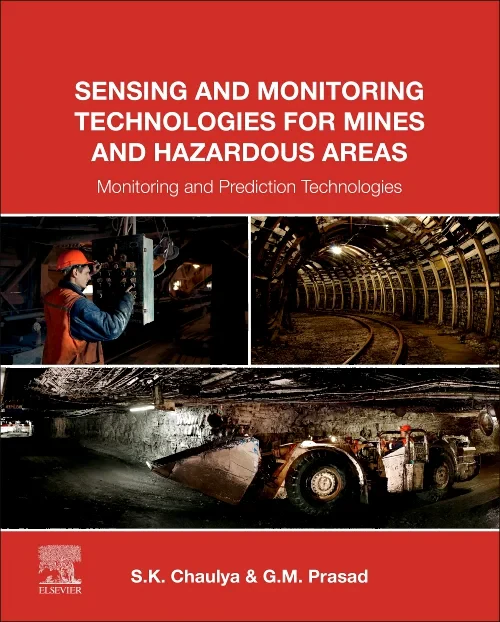 Coperta cărții "Sensing and Monitoring Technologies for Mines and Hazardous Areas" de autor necunoscut