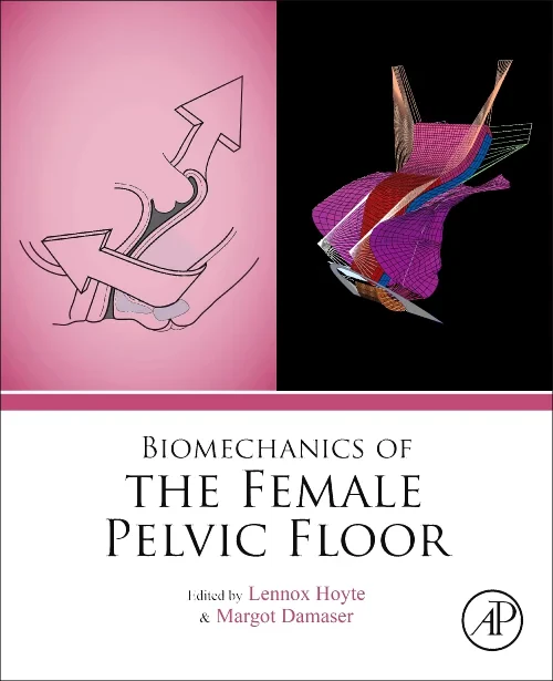 Coperta cărții "Biomechanics of the Female Pelvic Floor" de autor necunoscut