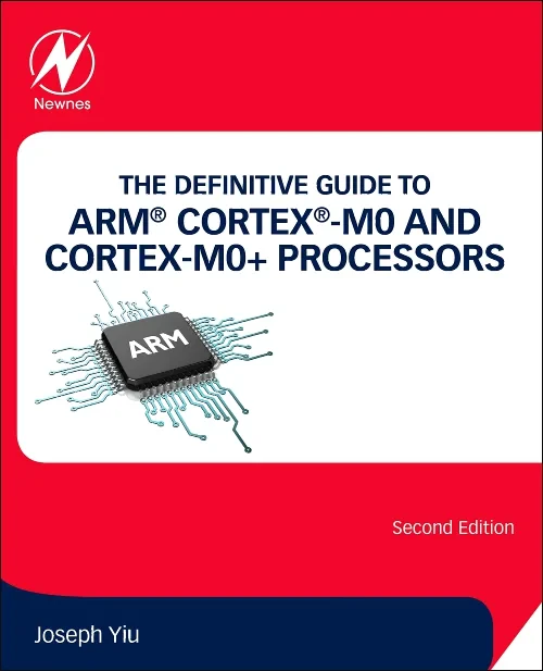 Coperta cărții "The Definitive Guide to ARM® Cortex®-M0 and Cortex-M0+ Processors" de autor necunoscut