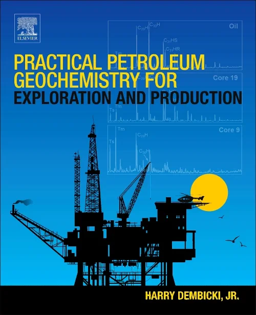 Coperta cărții "Practical Petroleum Geochemistry for Exploration and Production" de autor necunoscut