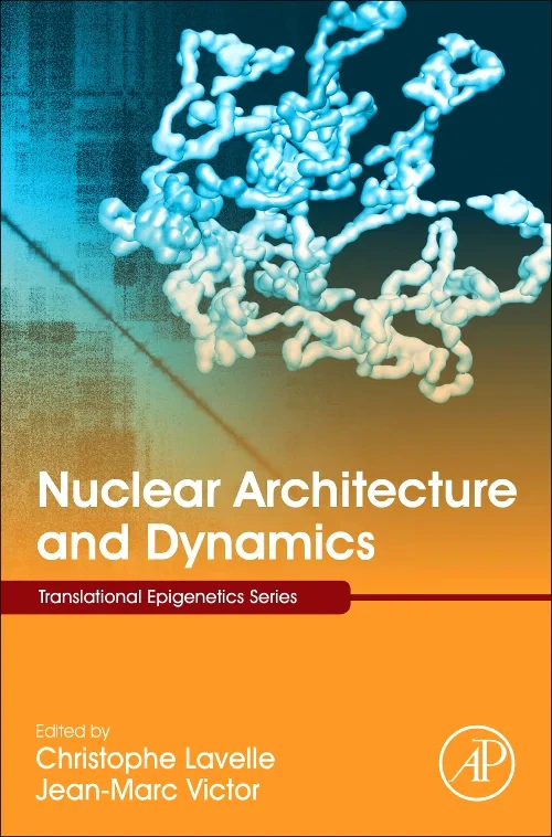 Coperta cărții "Nuclear Architecture and Dynamics" de autor necunoscut