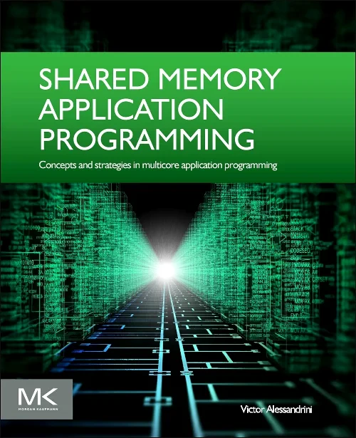 Coperta cărții "Shared Memory Application Programming" de autor necunoscut