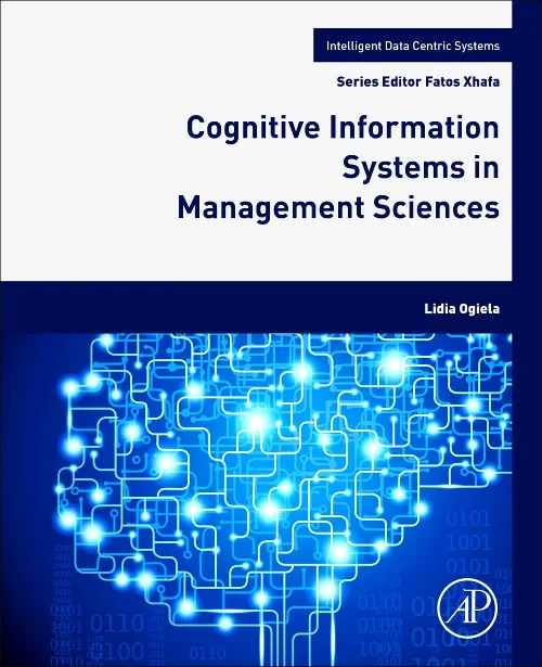 Coperta cărții "Cognitive Information Systems in Management Sciences" de autor necunoscut