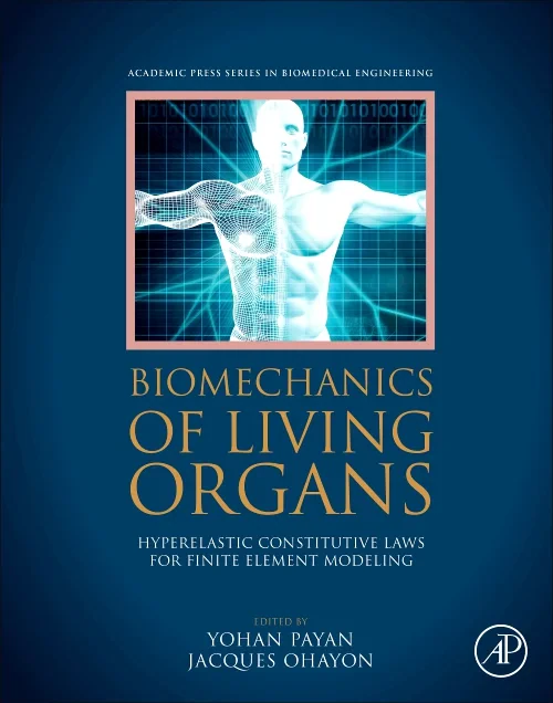 Coperta cărții "Biomechanics of Living Organs" de autor necunoscut