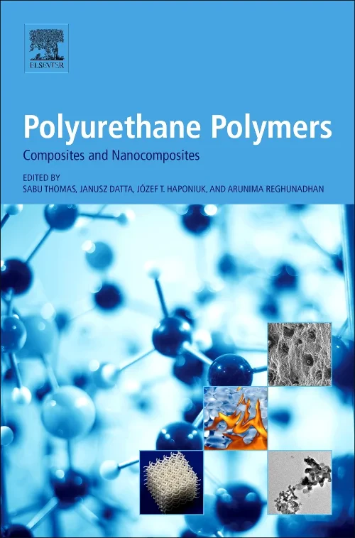 Coperta cărții "Polyurethane Polymers: Composites and Nanocomposites" de autor necunoscut