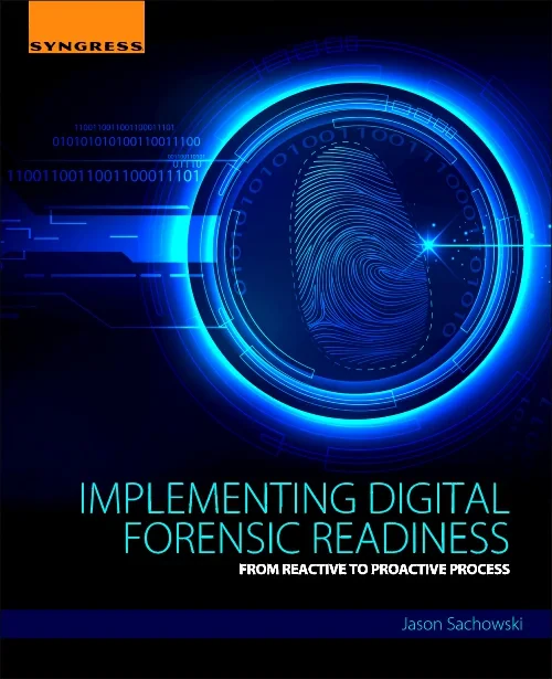Coperta cărții "Implementing Digital Forensic Readiness" de autor necunoscut