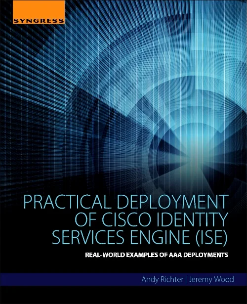 Coperta cărții "Practical Deployment of Cisco Identity Services Engine (ISE)" de autor necunoscut