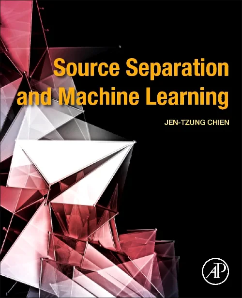 Coperta cărții "Source Separation and Machine Learning" de autor necunoscut