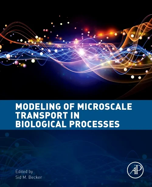 Coperta cărții "Modeling of Microscale Transport in Biological Processes" de autor necunoscut