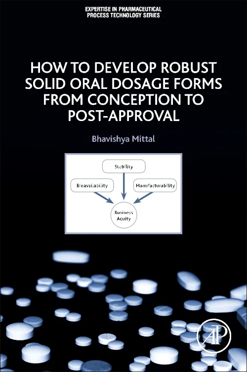 Coperta cărții "How to Develop Robust Solid Oral Dosage Forms" de autor necunoscut