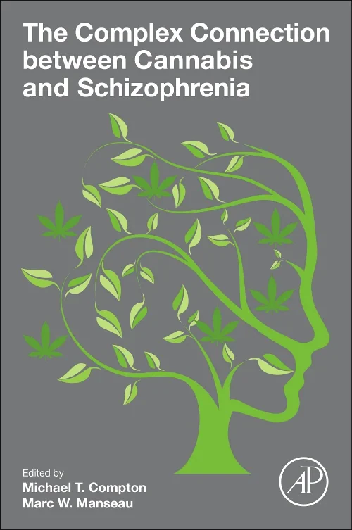 Coperta cărții "The Complex Connection between Cannabis and Schizophrenia" de autor necunoscut