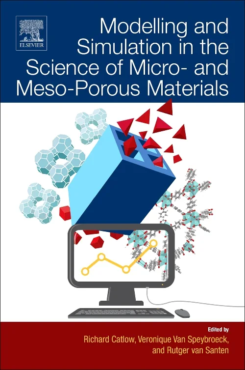 Coperta cărții "Modelling and Simulation in the Science of Micro- and Meso-Porous Materials" de autor necunoscut