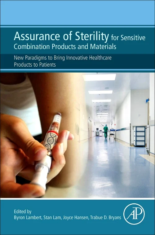 Coperta cărții "Assurance of Sterility for Sensitive Combination Products and Materials" de autor necunoscut