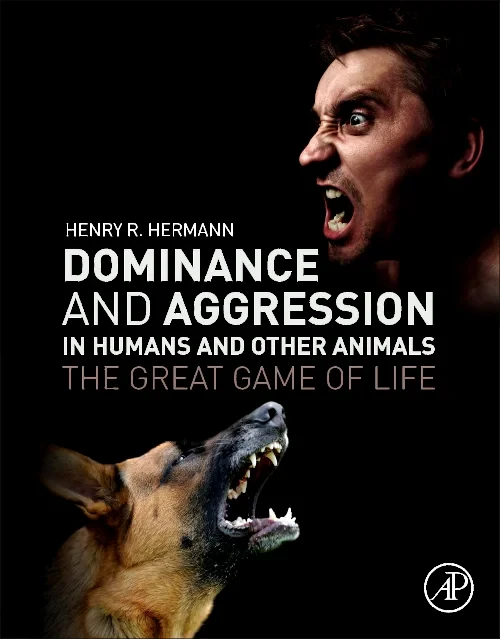 Coperta cărții "Dominance and Aggression in Humans and Other Animals" de autor necunoscut