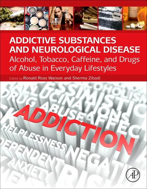 Coperta cărții "Addictive Substances and Neurological Disease" de autor necunoscut