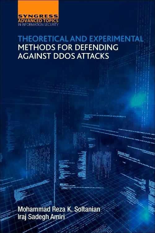 Coperta cărții "Theoretical and Experimental Methods for Defending Against DDoS Attacks" de autor necunoscut