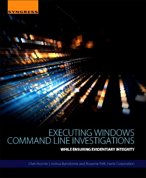 Coperta cărții "Executing Windows Command Line Investigations" de autor necunoscut
