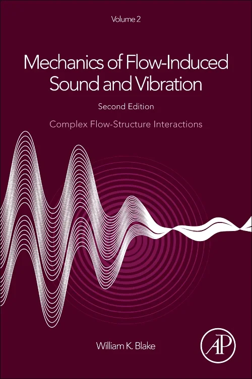 Coperta cărții "Mechanics of Flow-Induced Sound and Vibration, Volume 2" de autor necunoscut