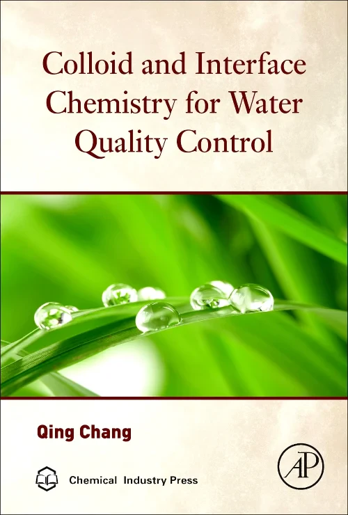 Coperta cărții "Colloid and Interface Chemistry for Water Quality Control" de autor necunoscut
