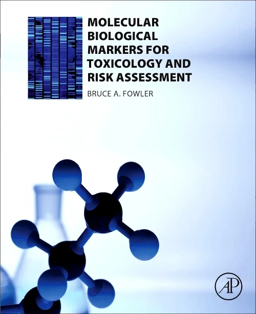 Coperta cărții "Molecular Biological Markers for Toxicology and Risk Assessment" de autor necunoscut