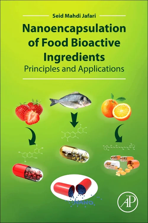 Coperta cărții "Nanoencapsulation of Food Bioactive Ingredients" de autor necunoscut